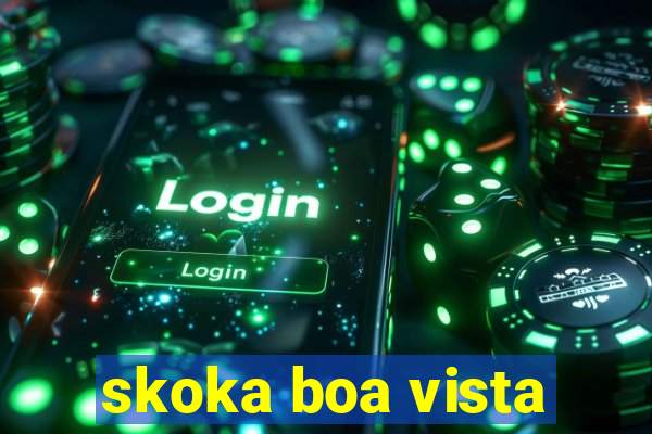 skoka boa vista